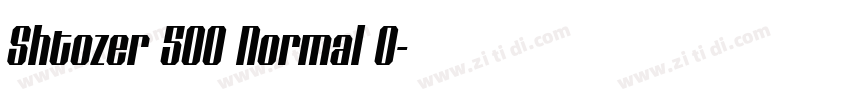 Shtozer 500 Normal O字体转换